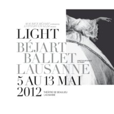 Light - B�jart Ballet Lausanne - Tickets