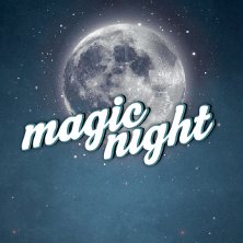 Magic Night 2013 - Tickets