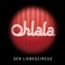 Ohlala - Der Liebescircus