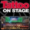 Tattoo on Stage