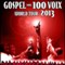 Gospel Pour 100 Voix