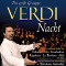 Die Gro&szlig;e Giuseppe Verdi Nacht