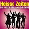 Heisse Zeiten - Die Wechseljahre-Revue