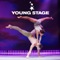 Young Stage