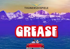 Grease 2026 bei den Thunerseespielen erleben