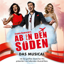 Ab in den S&uuml;den - Das Musical 