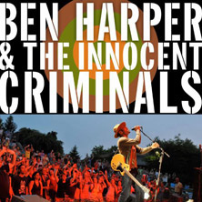 Ben Harper & The Innocent Criminals