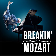 Breakin' Mozart - Klassik meets Breakdance