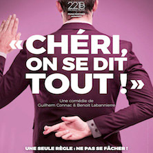 Ch&eacute;ri, on se dit tout!