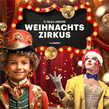 DAS ZELT - Weihnachtszirkus