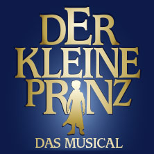 Der kleine Prinz - Das Musical von Sasson und Sautter