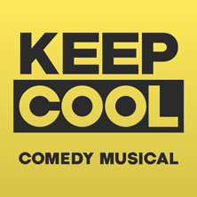 Keep Cool - Das Comedymusical
