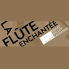 La Fl&ucirc;te enchant&eacute;e - B&eacute;jart Ballet Lausanne