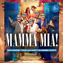 Mamma Mia - Die Konzert-Tour als Party