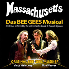 Massachusetts - Das Bee Gees Musical