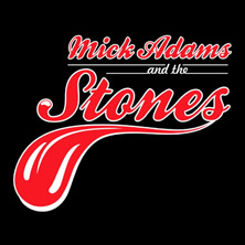Mick Adams and The Stones