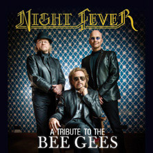 Night Fever - A Tribute To The Bee Gees