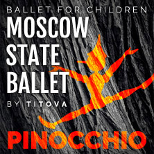 Pinocchio - Children's Ballet - Moscow State Ballet
