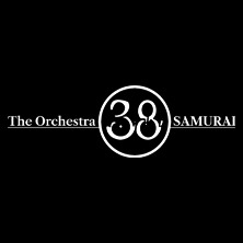 The Orchestra 38 Samurai