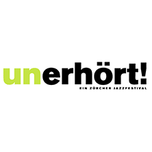 unerh&ouml;rt! ein z&uuml;rcher jazzfestival