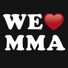 We love MMA