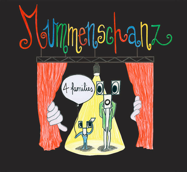 MUMMENSCHANZ 4families