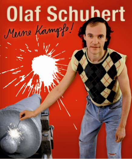 Olaf Schubert - Meine K&auml;mpfe
