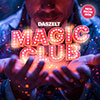 Tickets für DAS ZELT - Magic Club in BERN