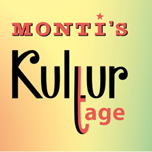 Monti&rsquo;s Kulturtage