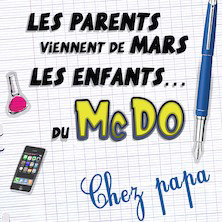Les parents viennent de Mars, les enfants du McDo