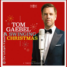 Tom Gaebel & His Orchestra - A Swinging Christmas