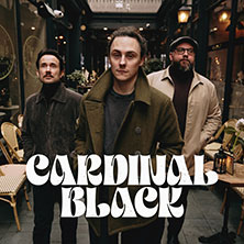 Cardinal Black – Termine & Tickets