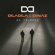 Djadja & Dinaz - Pr&eacute;vente Fans