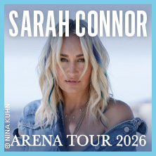 Sarah Connor Arena Tour 2026