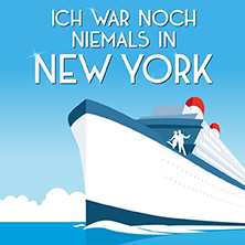 Ich war noch niemals in New York - Das Musical