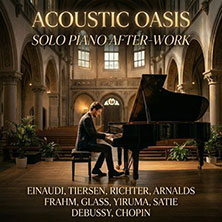 Acoustic Oasis: Solo Piano After-Work
