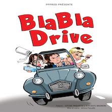 Blabla Drive 1 - Com&eacute;die de la Gare 2026-2027