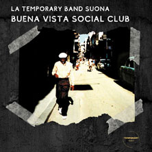 Chiasso suona Buena Vista