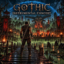 Gothic &ndash; Instrumental Concert