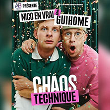 Guihome et Nico En Vrai Cahos technique