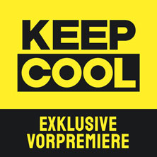 Keep Cool - Comedy Musical / exklusive Vorpremiere