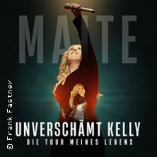 Maite Kelly - Unversch&auml;mt Kelly - Die Tour meines Lebens