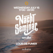 Nachtseminar am See - Louis de Fumer