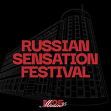 Russian Sensation Festival