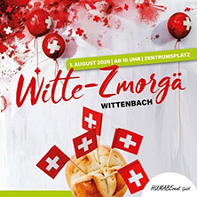 Witte-Zmorg&auml; 1. August