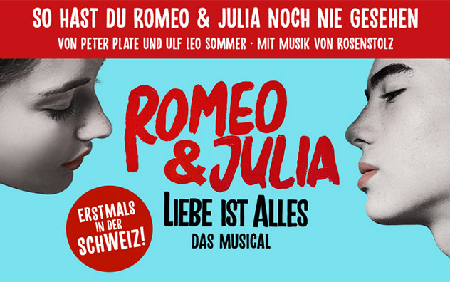 Romeo & Julia - Liebe ist alles