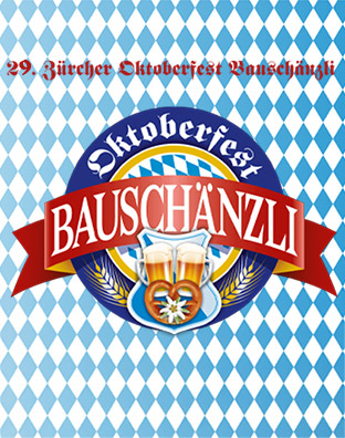 29. Z&uuml;rcher Oktoberfest Bausch&auml;nzli 2026